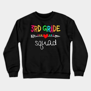 3rd Grade Squad Third Teacher Student Team Back To School Shirt Crewneck Sweatshirt